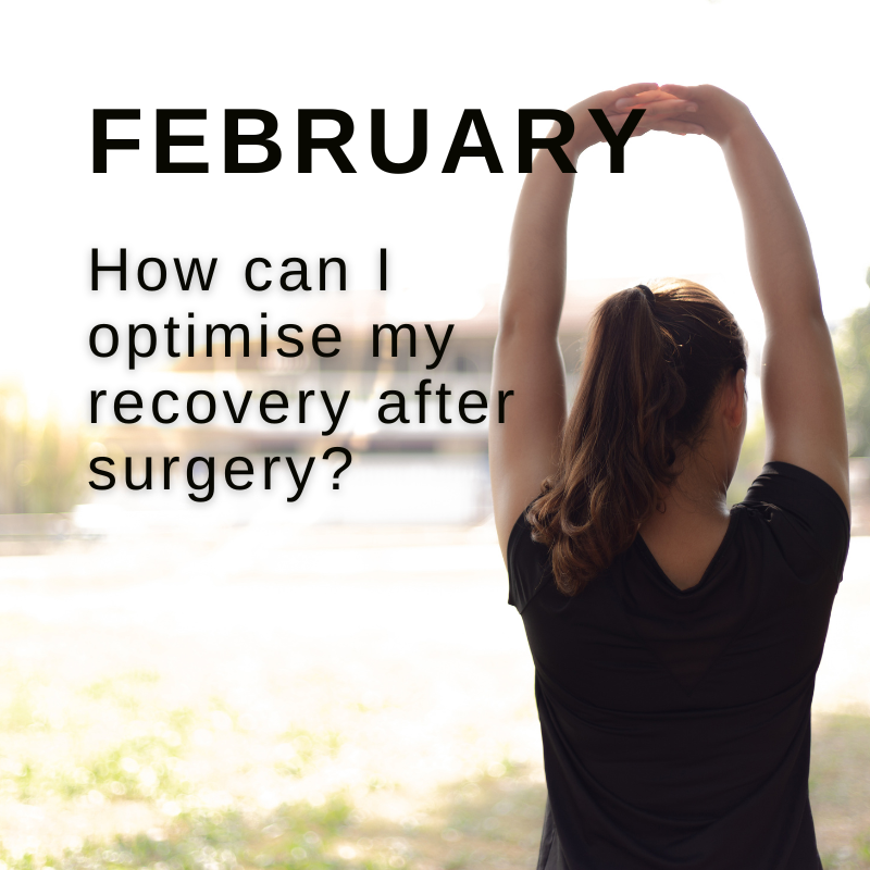 February 2025 SuperWellness Monthly Plan - How can I optimise my recovery after surgery