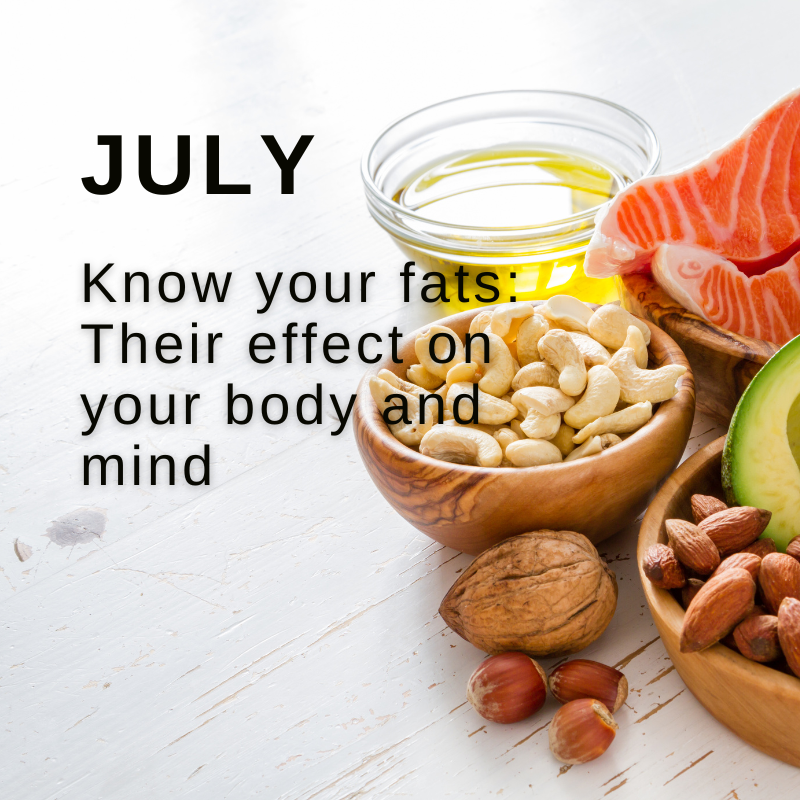 Know your food fats and their effect on your body and mind